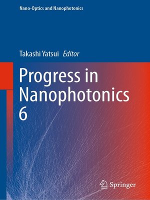 cover image of Progress in Nanophotonics 6